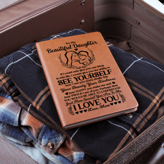To My Beautiful Daughter – Leather Journal